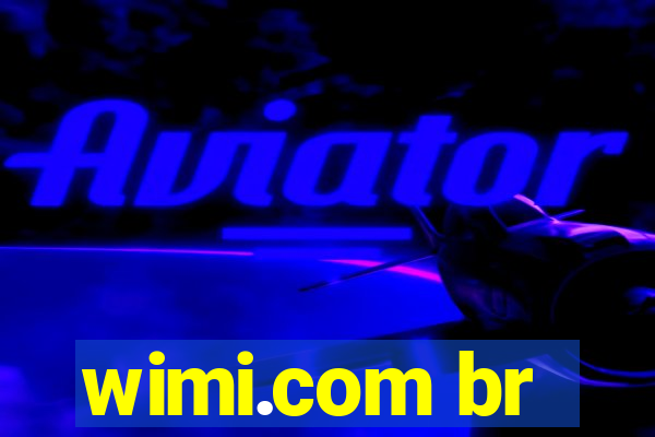 wimi.com br